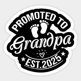 Promoted to Grandpa Est 2025 Gift Sticker